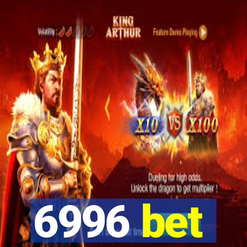 6996 bet